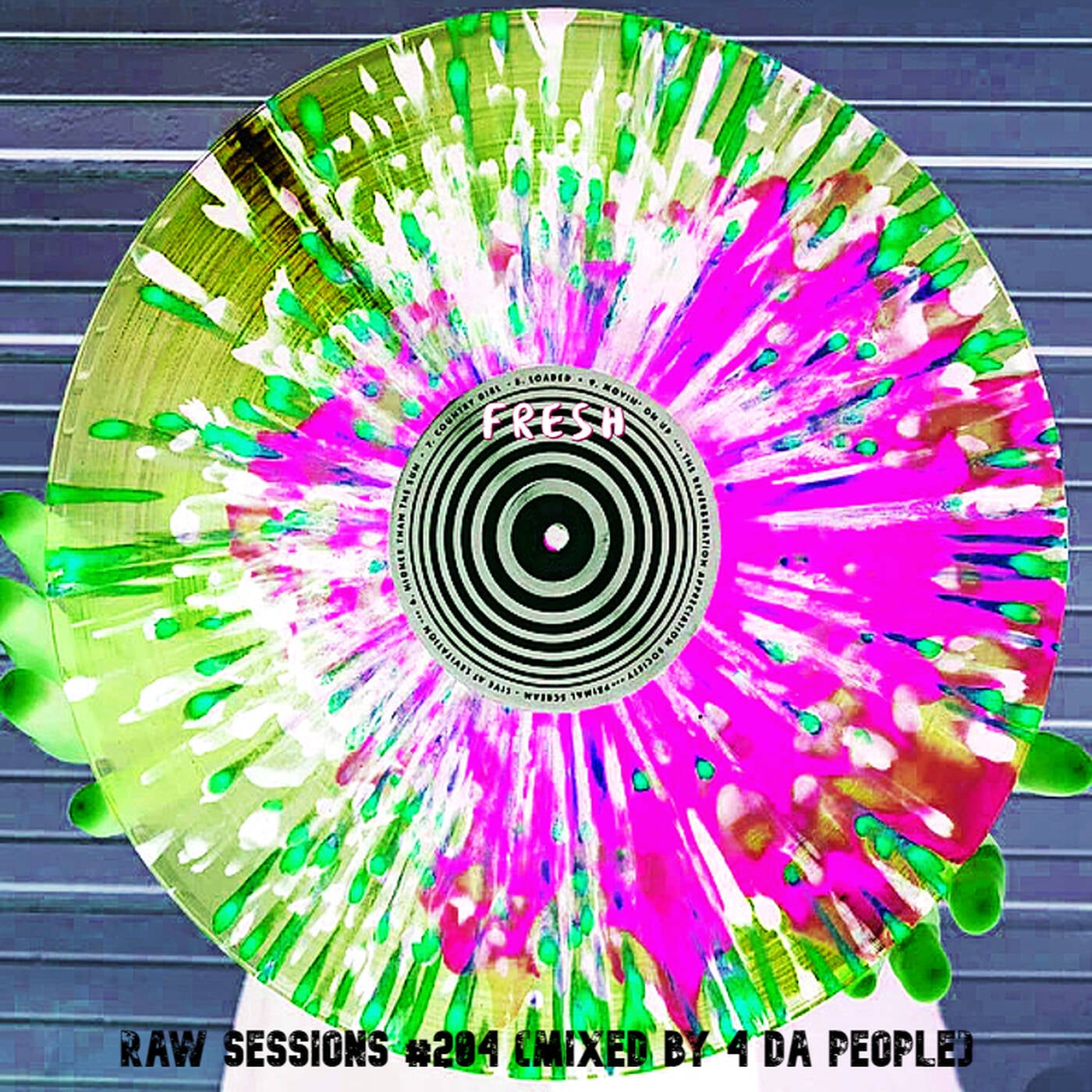 Raw Sessions #204 (mixed by 4 Da People) episode artwork