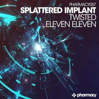 Splattered Implant - Eleven Eleven [Pharmacy] (Out Now) by Brett Wood - Splattered Implant - The KandyKainers
