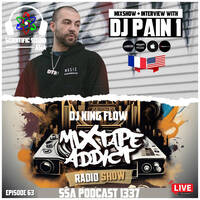 Scientific Sound 1337 is Mixtape Addict 63 by DJ King Flow with DJ Pain 1. by Scientific Sound Asia Radio