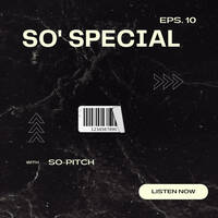 Episode 010 by So-Pitch