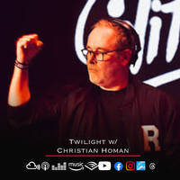 Twilight 07Mar26 Ft The Reflex Guest mix for Glitterbox by Christian Homan