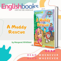 A Muddy Rescue &amp; EnglishBooks by EnglishBooks