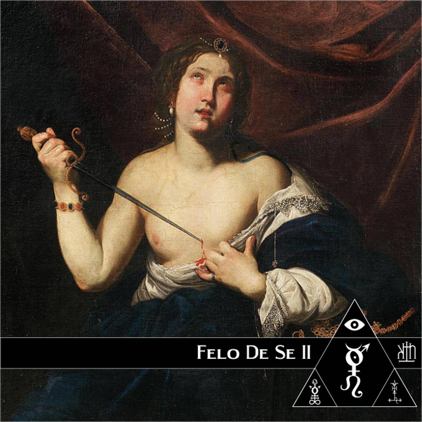 Horae Obscura CLIX - Felo De Se II episode artwork