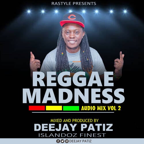 DJ PATIZ - REGGAE MADNESS VOL 2