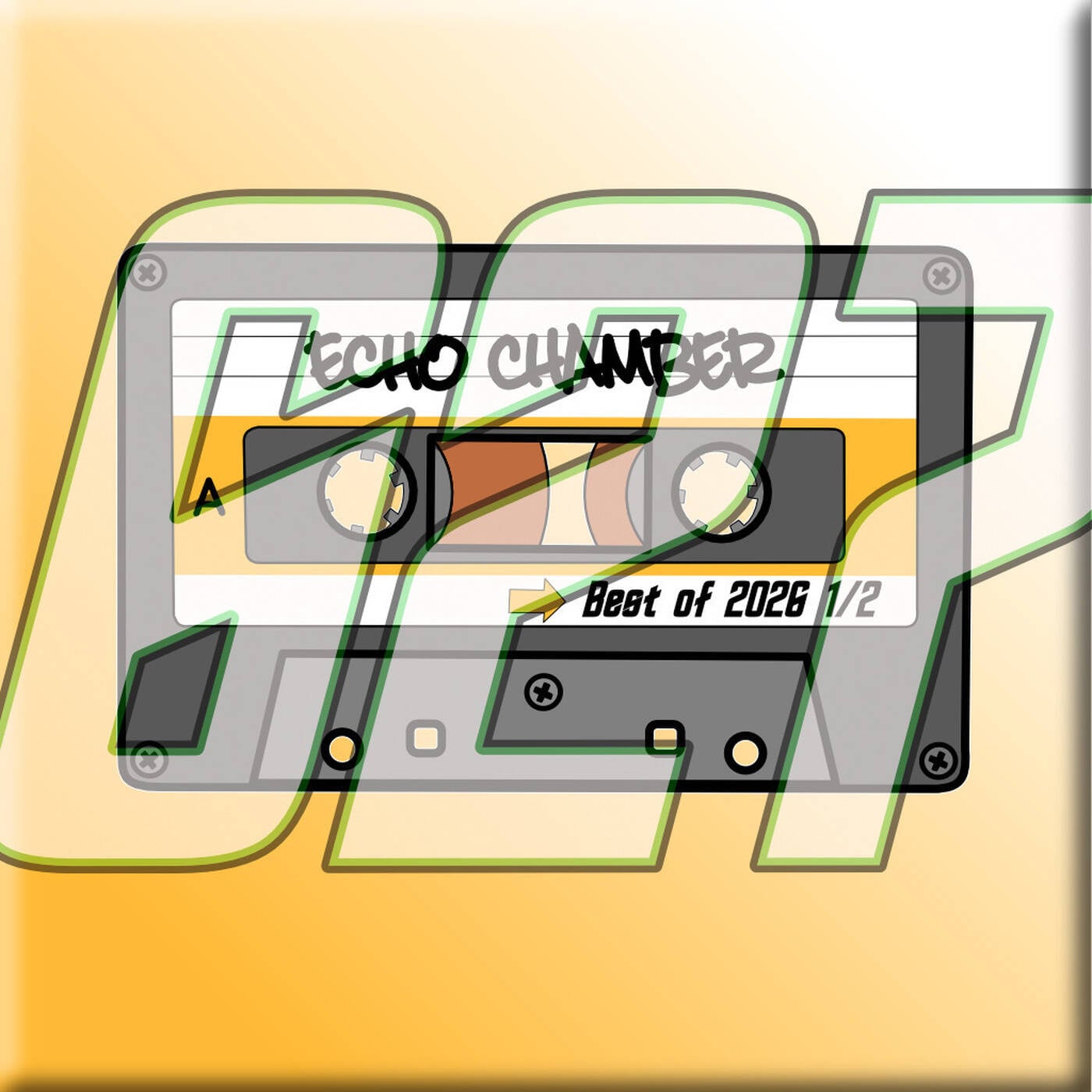 Echochamber 627 Best of 2026 1/2 (09.07.26) episode artwork