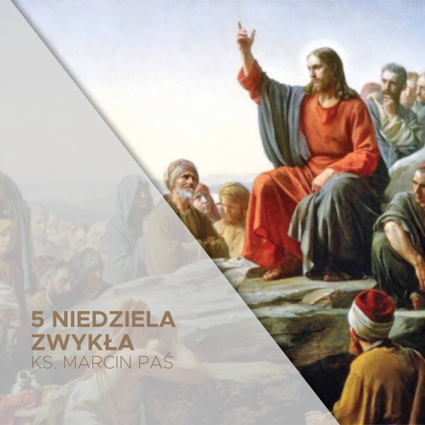 5 Niedziela Zwykła A (08.02.2026) - ks. Marcin Paś