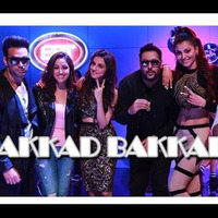 Akkad Bakkad Ft Badshah & Neha Kakkar - Remix - Dj Mohit by Dj Mohit Official