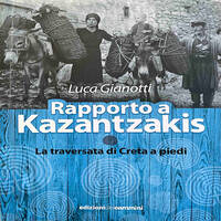 SLOW BOOKS | VIAGGI LONTANI | LUCA GIANOTTI - RAPPORTO A KAZANTZAKIS by RADIO FRANCIGENA - LA VOCE DEI CAMMINI
