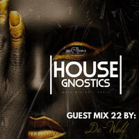House Gnostics Mix 22 by De_Wolf HostJ.Khulu by J.KHULU