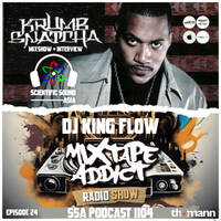 Scientific Sound Asia Podcast 1104 is Mixtape Addict 24 by DJ King Flow with Krumbsnatcha. by Scientific Sound Asia Radio