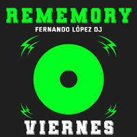 Rememory Vol 5 by Fernando López Dj