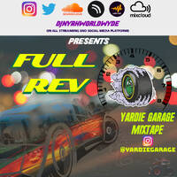 DJ NYAHWORLDWYDE x YARDIE GARAGE - FULL REV 2021 DANCEHALL MIXTAPE by DJ NYAH-WORLDWYDE