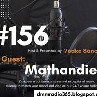 #156 DmMradio365LIVE Guest by Mathandies, RnB &amp; Soul(LaCathedral Gang Edition) by Dmmradio365