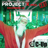 C-Up - live @ Project X-Mas 2.0 by C-Up