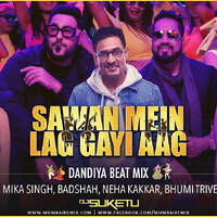Sawan Mein Lag Gayi Aag Dandiya Beat Mix DJ Suketu by MumbaiRemix India™