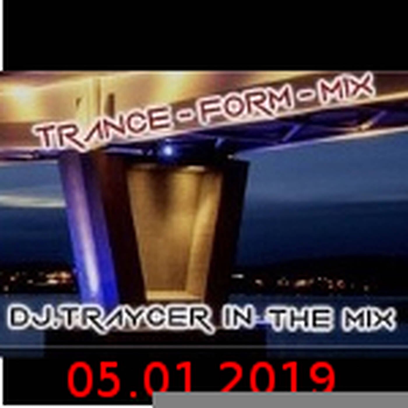 The Trance-Form-Mix (05012019) episode artwork