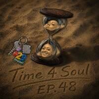 Time4Soul Episode 48 Mixed By 29MINDSET by Time4Soul