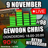 Gewoon Chris #98 - 9 November 2023 - 90FM by MusicFreaks