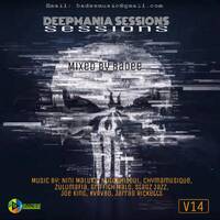 Deepmania Sessions V14 Mixed By Badee by Dakalo Ratshisusu