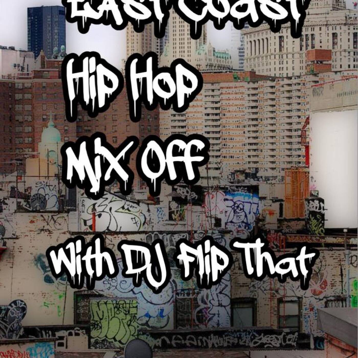  East Coast Hip Hop Mix Off 1_19_23 (DJ Mix) East Coast Hip Hop episode artwork