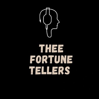 Thee Fortune Tellers