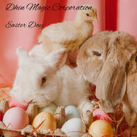 Easter Day - Dhin Magic Corporation by Dhin / Magic Pad Corporation