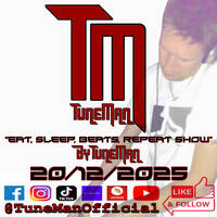TuneMan presents "Eat Sleep, Beats, Repeat" - Recorded live by TuneMan Official 20/12/25 by TuneMan (Official)