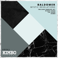 Baldomer - Mystic Revelations (Humo Remix) by Kimbo Records