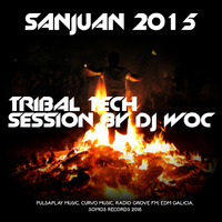 DJ WoC TribalTech Session 2015 by PulsaPlay Music DJ WoC