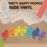 Rude Vinyl - Dirty Happy People (Enrico Da Rosa Remix) by Döner Records