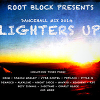 Lighters Up 2K14 Dancehall Mix by Draiwa RootBlock
