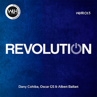 Dani Cohiba, Oscar GS &amp; Albert Ballart - Revolution (Original Mix) by Oscar GS