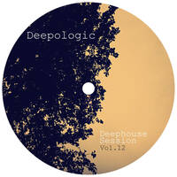 Deepologic - Deephouse session vol.12 by Deepologic