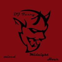 Midnight Hour by Dj Ferry