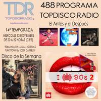 488 Programa Topdisco Radio - Music Play - Funkytown - 90Mania - 20.11.24 by Topdisco Radio