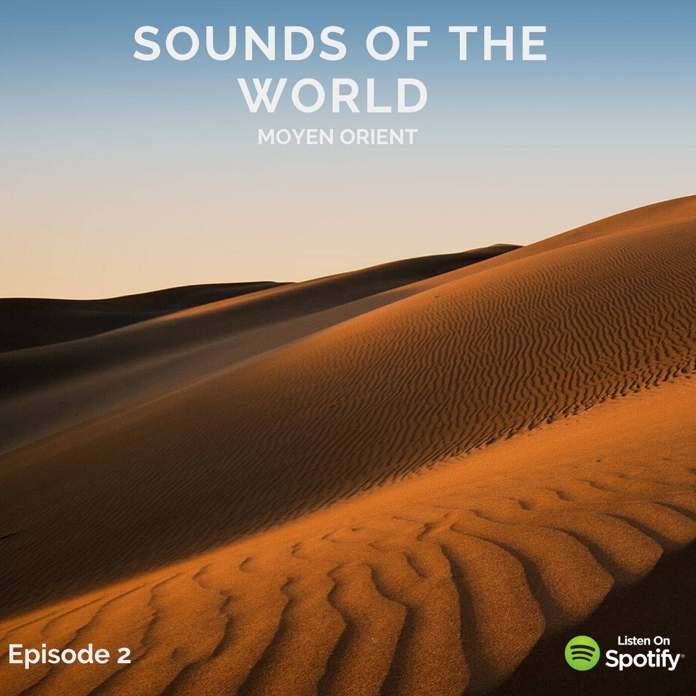 Sounds Of The World - Moyen Orient Sounds Of The World - Moyen Orient