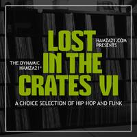 Lost In The Crates VI by Hamza 21