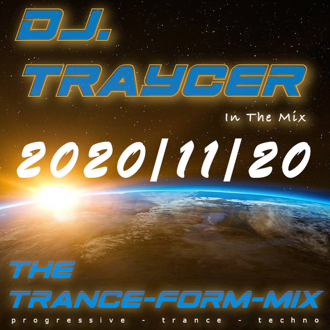 The Trance-Form-Mix (2020/11/20) episode artwork
