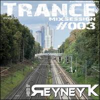 2023-10-20 Trance mixed by Reyney K by Reyney K