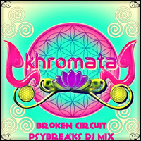 Khromata - Broken Circuit by Khromata