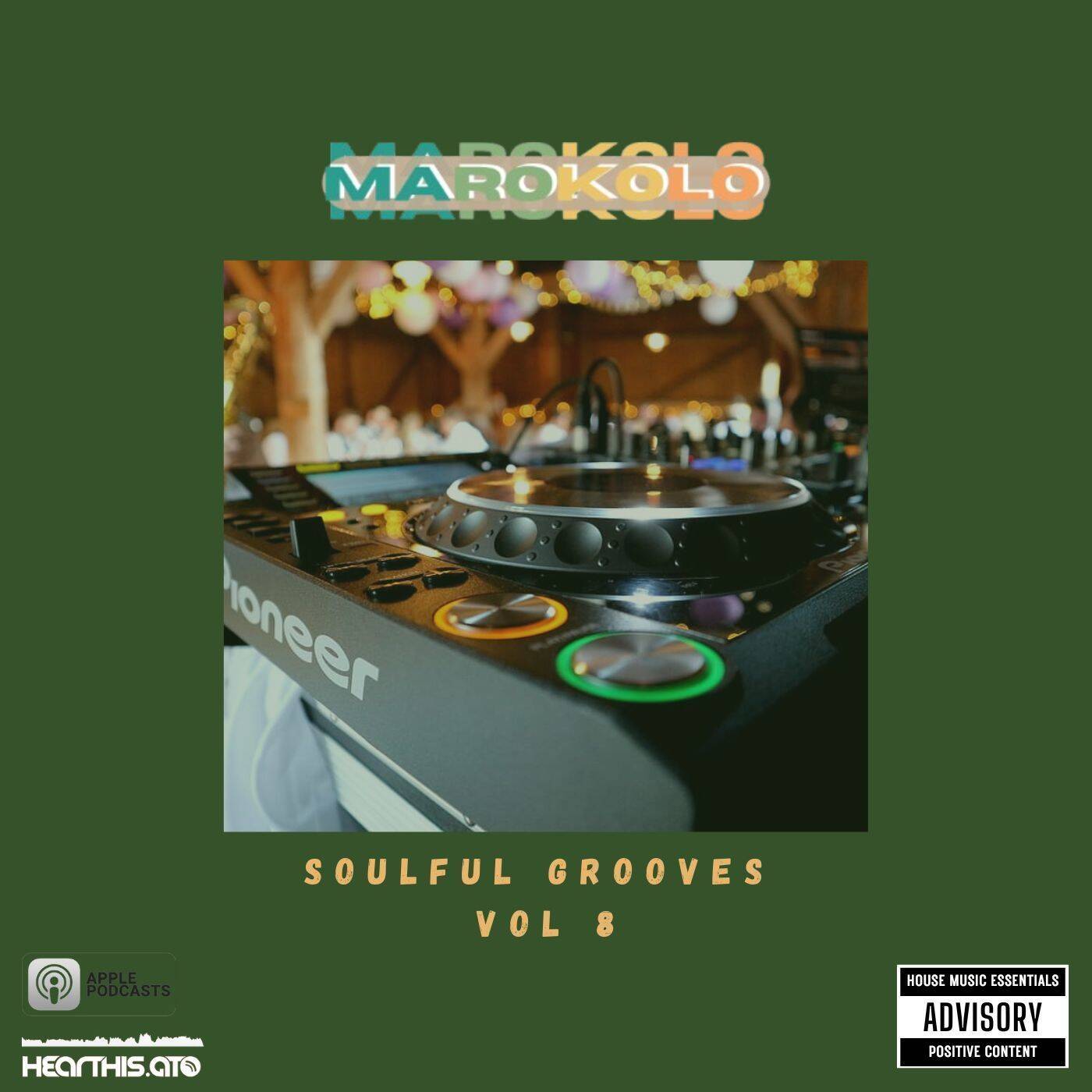 Play Marokolo - Soulful Grooves Vol 8