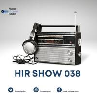 HIR Show #038 - M.K Clive &amp; Black Africa by House Impulse Radio