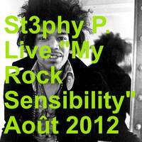 St3phy P. Live "My Rock Sensibility" Août 2012 by DJ St3phy P