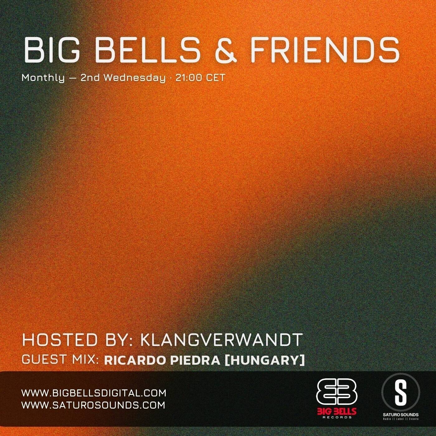 Big Bells & Friends No.71 feat. Ricardo Piedra (HUN) episode artwork