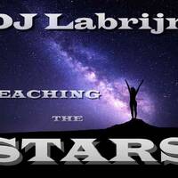 Dj Labrijn - Reaching the Stars by Dj Labrijn