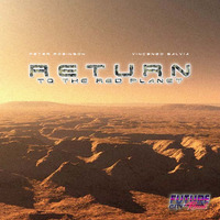 Peter Robinson and Vincenzo Salvia - Return to the Red Planet by Vincenzo Salvia