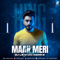 Maan Meri Jaan (King Remix) - DJ Lemon by All Indian DJs Drive