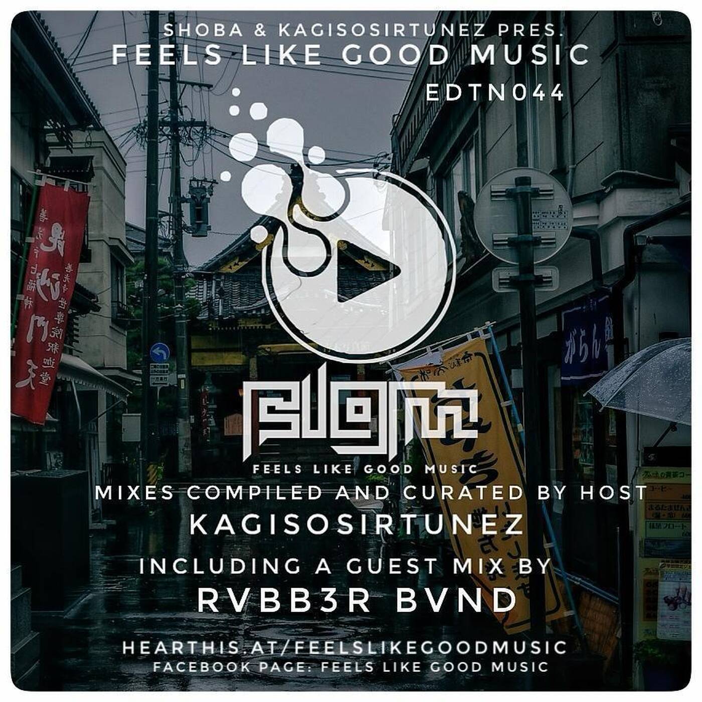 Feels Like Good Music EDTN044 Guest Mix By RVBB3R BVND episode artwork