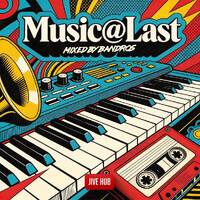 Jive Hub presents Music At LAST by Bandros aka Billionaire