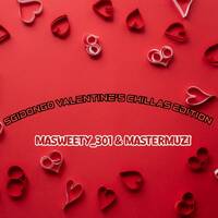 Sgidongo Valentine's Chillas Edition by Masweety_301